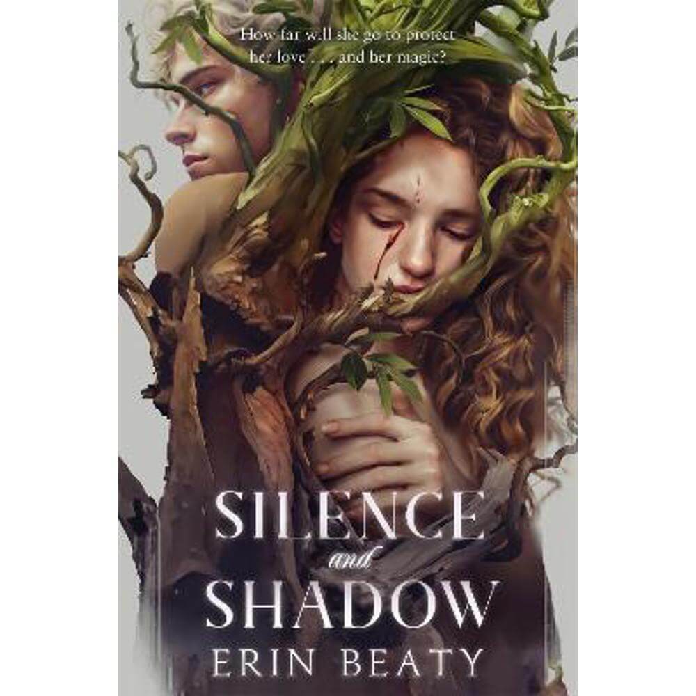 Silence and Shadow (Paperback) - Erin Beaty
